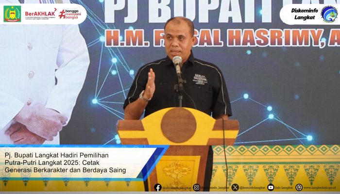 Pj Bupati Langkat Hadiri Pemilihan Putra-Putri Langkat 2025, Cetak Generasi Berkarakter dan Berdaya Saing