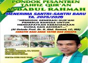Ponpes Asbabul Rahmah Tebing Tinggi Buka Penerimaan Santri Baru Tahun Ajaran 2025/2026