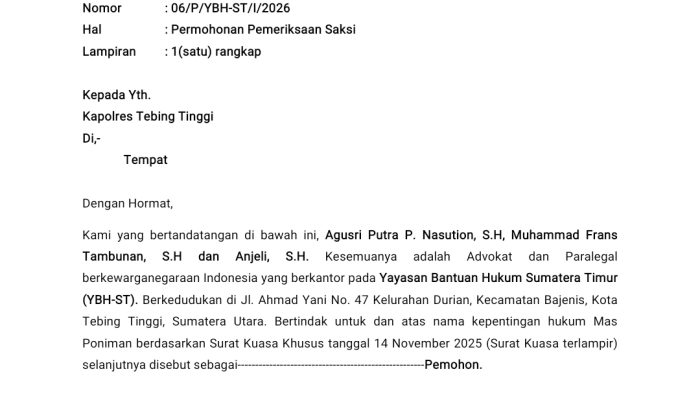 ‎YBH Sumatera Timur Ajukan Permohonan Pemeriksaan Saksi ke Polres Tebing Tinggi