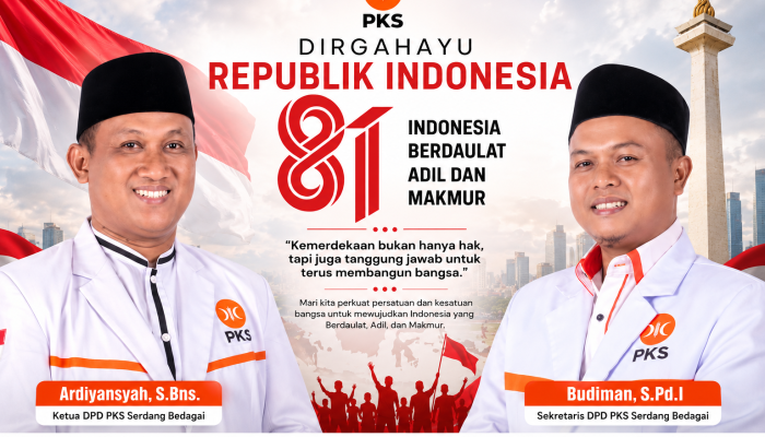 HUT RI ke-81, PKS Sergai: Kemerdekaan Harus Hadir dalam Kesejahteraan Rakyat